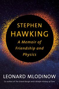 Bild vom Artikel Stephen Hawking vom Autor Leonard Mlodinow
