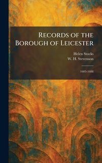 Produktbild: Records of the Borough of Leicester