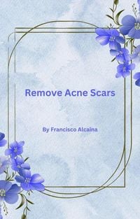 Produktbild: Remove Acne Scars