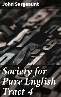 Produktbild: Society for Pure English Tract 4