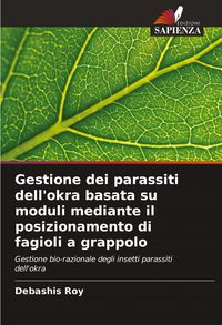 Produktbild: Gestione dei parassiti dell'okra basata su moduli mediante il posizionamento di fagioli a grappolo