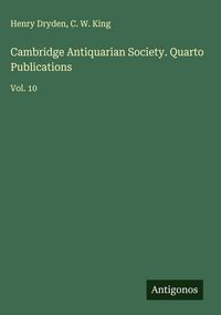 Produktbild: Cambridge Antiquarian Society. Quarto Publications