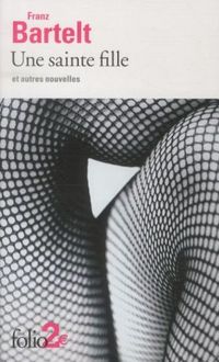 Produktbild: Une sainte fille : et autres nouvelles