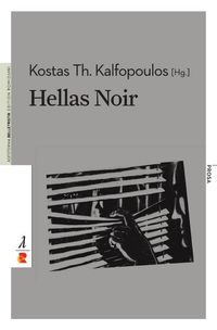 Bild vom Artikel Hellas Noir vom Autor Kostas Th. Kalfopoulos