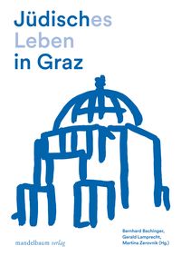 Bild vom Artikel Jüdisches Leben in Graz vom Autor 
