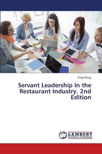 Produktbild: Servant Leadership In the Restaurant Industry. 2nd Edition