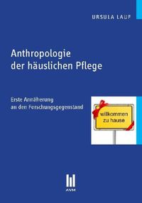 Produktbild: Anthropologie der h&auml;uslichen Pflege
