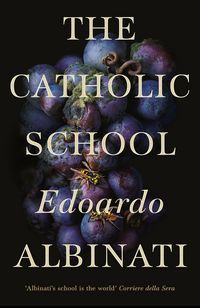 Produktbild: Albinati, E: The Catholic School