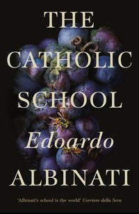 Produktbild: Albinati, E: The Catholic School