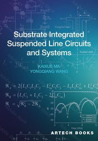 Produktbild: Ma, K: Substrate Integrated Suspended Line Circuits and Syst
