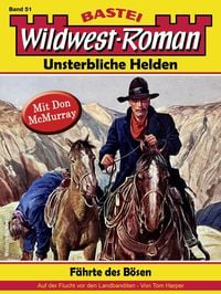 Produktbild: Wildwest-Roman - Unsterbliche Helden 51