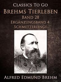 Produktbild: Brehms Tierleben. Band 28. Erg&auml;nzungsband 4: Schmetterlinge