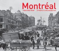 Produktbild: Hustak, A: Montreal Then and Now(r)