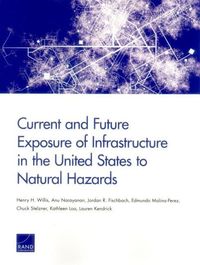 Produktbild: Current and Future Exposure of Infrastructure in the United States to Natural Hazards