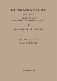 Produktbild: Die Bist&uuml;mer der Kirchenprovinz Mainz. Das Bistum Hildesheim II. Das Benediktiner(innen)kloster Brunshausen. Das Benediktinerinnenkloster St. Marien vor Gandersheim. Das Benediktinerkloster Clus. Das Franziskanerkloster Gandersheim