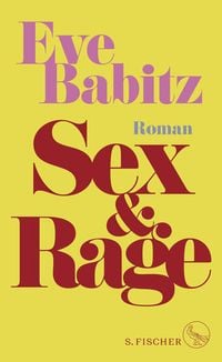 Bild vom Artikel Sex & Rage vom Autor Eve Babitz