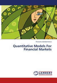 Produktbild: Quantitative Models For Financial Markets