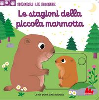 Produktbild: Le stagioni della piccola marmotta. Scorri le storie