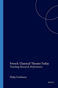 Produktbild: French 'Classical' Theatre Today