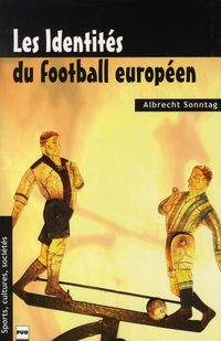 Produktbild: Les Identites du Football Europeen