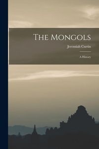 Produktbild: The Mongols: A History