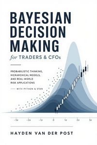 Produktbild: Bayesian Decision Making for Traders & CFOs