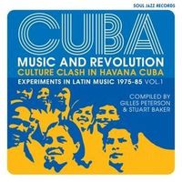Bild vom Artikel CUBA: Music and Revolution 1975-85 vom Autor Soul Jazz Records Presents