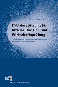 Produktbild: IT-Unterst&uuml;tzung f&uuml;r Interne Revision und Wirtschaftspr&uuml;fung