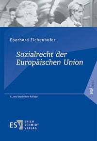 Bild vom Artikel Sozialrecht der Europäischen Union vom Autor Eberhard Eichenhofer