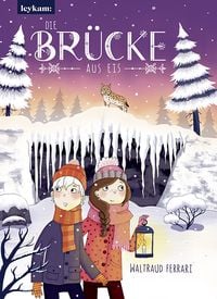 Produktbild: Die Br&uuml;cke aus Eis