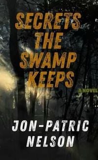 Produktbild: Secrets The Swamp Keeps