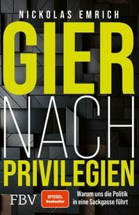Produktbild: Gier nach Privilegien