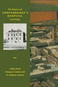 Produktbild: History of Addenbrooke's Hospital, Cambridge