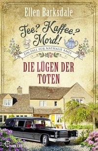 Produktbild: Tee? Kaffee? Mord! - Folge 41: Die L&uuml;gen der Toten