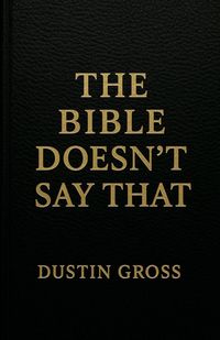 Produktbild: The Bible Doesn't Say That