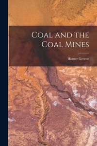 Produktbild: Coal and the Coal Mines