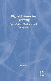 Produktbild: Digital Futures for Learning