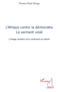 Produktbild: L'Afrique contre la d&eacute;mocratie
