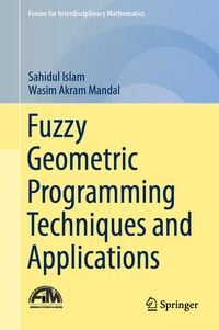 Produktbild: Fuzzy Geometric Programming Techniques and Applications