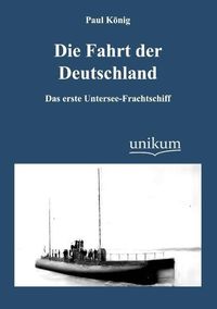 Produktbild: K&ouml;nig, P: Fahrt der Deutschland