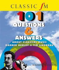 Produktbild: Henley, D: Classic FM 101 Questions and Answers About Classi