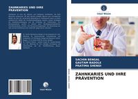 Produktbild: Zahnkaries und Ihre Pr&auml;vention