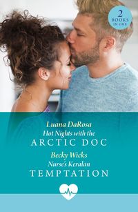 Produktbild: Hot Nights With The Arctic Doc / Nurse's Keralan Temptation
