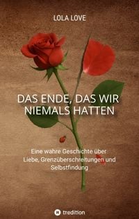 Produktbild: Das Ende, das wir niemals hatten