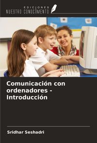 Produktbild: Comunicaci&oacute;n con ordenadores - Introducci&oacute;n