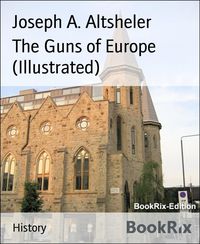 Produktbild: The Guns of Europe (Illustrated)