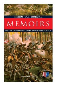 Produktbild: Memoirs of the Confederate War for Independence (Volumes 1&2)