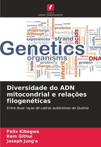 Produktbild: Diversidade do ADN mitocondrial e rela&ccedil;&otilde;es filogen&eacute;ticas