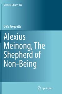Produktbild: Alexius Meinong, The Shepherd of Non-Being