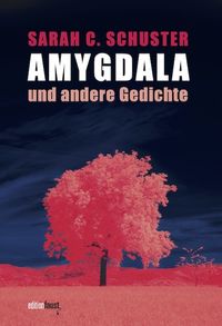 Produktbild: Amygdala und andere Gedichte